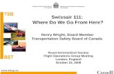 Swissair 111:  Where Do We Go From Here ?