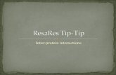 Res2Res Tip-Tip