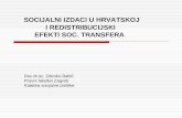 SOCIJALNI IZDACI U HRVATSKOJ  I REDISTRIBUCIJSKI  EFEKTI SOC. TRANSFERA