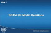 SGTM 13: Media Relations