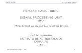 Herschel PACS - IBDR  SIGNAL PROCESSING UNIT - SPU - HW Unit, Start-up SW and Low-level SW Drivers