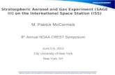 Stratospheric Aerosol and Gas Experiment (SAGE III) on the International Space Station (ISS)