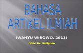 (WAHYU WIBOWO, 2011) Oleh: Dr. Sutiyono