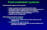 Food evaluation systems  Requirements against such systems: