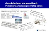 Graubündner Kantonalbank Pensionierung rechtzeitig und richtig planen