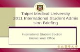 Taipei Medical University 2011 International Student Admission Briefing