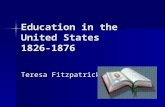 Education in the United States 1826-1876