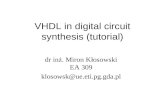 VHDL in digital circuit synthesis (tutorial)