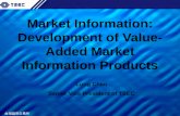 Market Information: Development of Value-Added Market Information Products