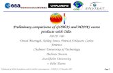 Preliminary comparisons of GOMOS and MIPAS ozone products with Odin
