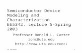 Semiconductor Device  Modeling and Characterization EE5342, Lecture 5-Spring 2003