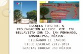 DISEÑANDO EL CAMBIO CICLO ESCOLAR 2012-2013 GRACIAS EDUCAR UNO MÉXICO