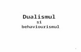 Dualismul si  behaviourismul