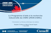 Le Programme d'aide à la recherche industrielle du CNRC (PARI-CNRC)