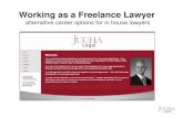 Working as a Freelance Lawyer  alternative career options for in house lawyers