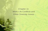 Chapter 11  Work-Life Conflicts and Other Diversity Issues