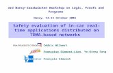 Safety evaluation of in-car real-time applications distributed on TDMA-based networks