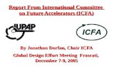 Report From International Committee  on Future Accelerators (ICFA)