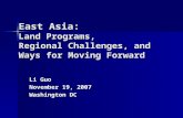 East Asia:  Land Programs,  Regional Challenges, and  Ways for Moving Forward