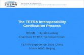 The TETRA Interoperability Certification Process