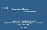 Correcting Misuse                     of Verb Forms
