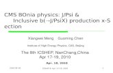 CMS BOnia physics: J /Psi  &      Inclusive b( J/PsiX) production x-Section