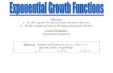 Objectives: Be able to graph the exponential growth parent function.