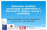 Zakonska ureditev socialnega podjetništva v Sloveniji in njegov razvoj v prihodnje