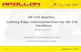 DE-CIX  Apollon Cutting Edge Interconnection for DE-CIX members RIPE66 Dublin