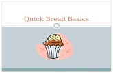 Quick Bread Basics