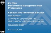 FY 2003 Performance Management Plan Presentation Conduct Fire Prevention Services