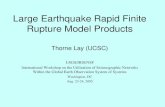 Large Earthquake Rapid Finite Rupture Model Products