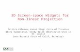 3D Screen-space Widgets for Non-linear Projection