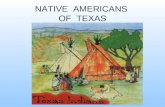 NATIVE  AMERICANS  OF  TEXAS