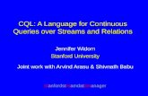 CQL: A Language for Continuous Queries over Streams and Relations