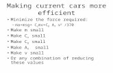 Making current cars more efficient
