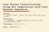 Fast Packet Classification Using Bit Compression with Fast Boolean Expansion