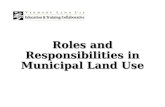 Roles and Responsibilities in Municipal Land Use