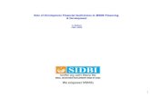 Role of Development Financial Institutions in MSME Financing  & Development S. Muhnot CMD, SIDBI