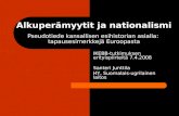 IKEBB-tutkimuksen erityispiirteitä 7.4.2008 Santeri Junttila HY, Suomalais-ugrilainen laitos