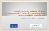 Projektu sagatvošana Rīcības  programmas Eiropas Zivsaimniecības fonda atbalsta ieviešanai