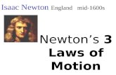 Isaac Newton England   mid-1600s