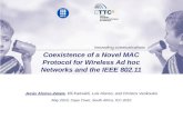 Coexistence of a Novel MAC Protocol for Wireless Ad hoc Networks and the IEEE 802.11