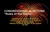 CONGRESSIONAL ELECTIONS “Rules of the Game”