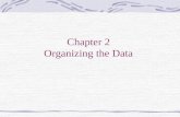 Chapter 2 Organizing the Data