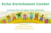 Echo Enrichment Center a place for all ages and abilities