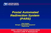 Postal Automated Redirection System  (PARS) John Keegan Manager, Automation Equipment  Engineering