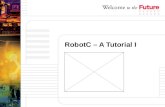RobotC – A Tutorial I