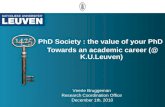 PhD Society : the value of your PhD   Towards an academic career (@ K.U.Leuven)