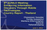 8 th  AUNILO Meeting:  Enhancing Information Discovery Through Mobile Technologies,